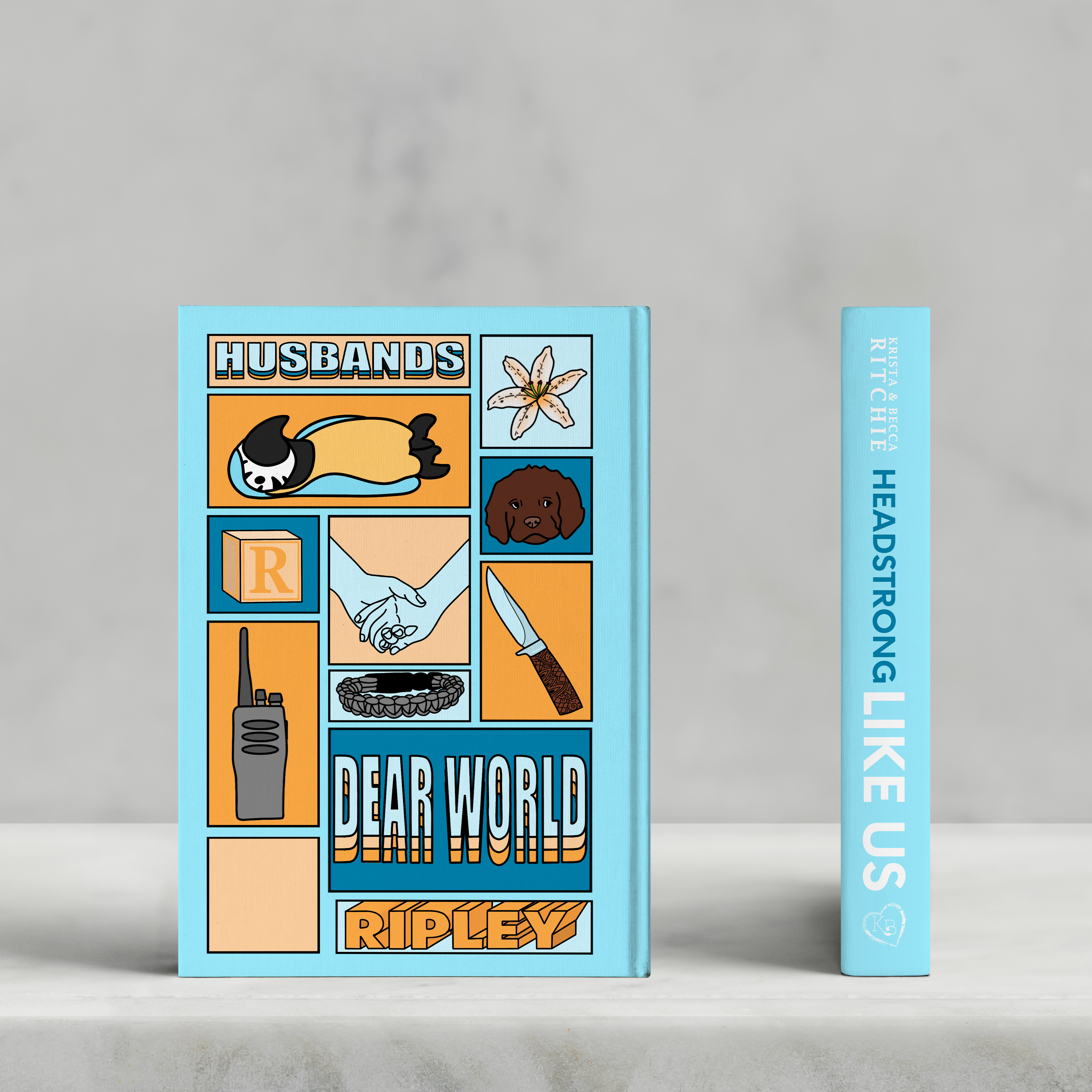Headstrong Like Us (Special Edition) (with Signed Bookplate)