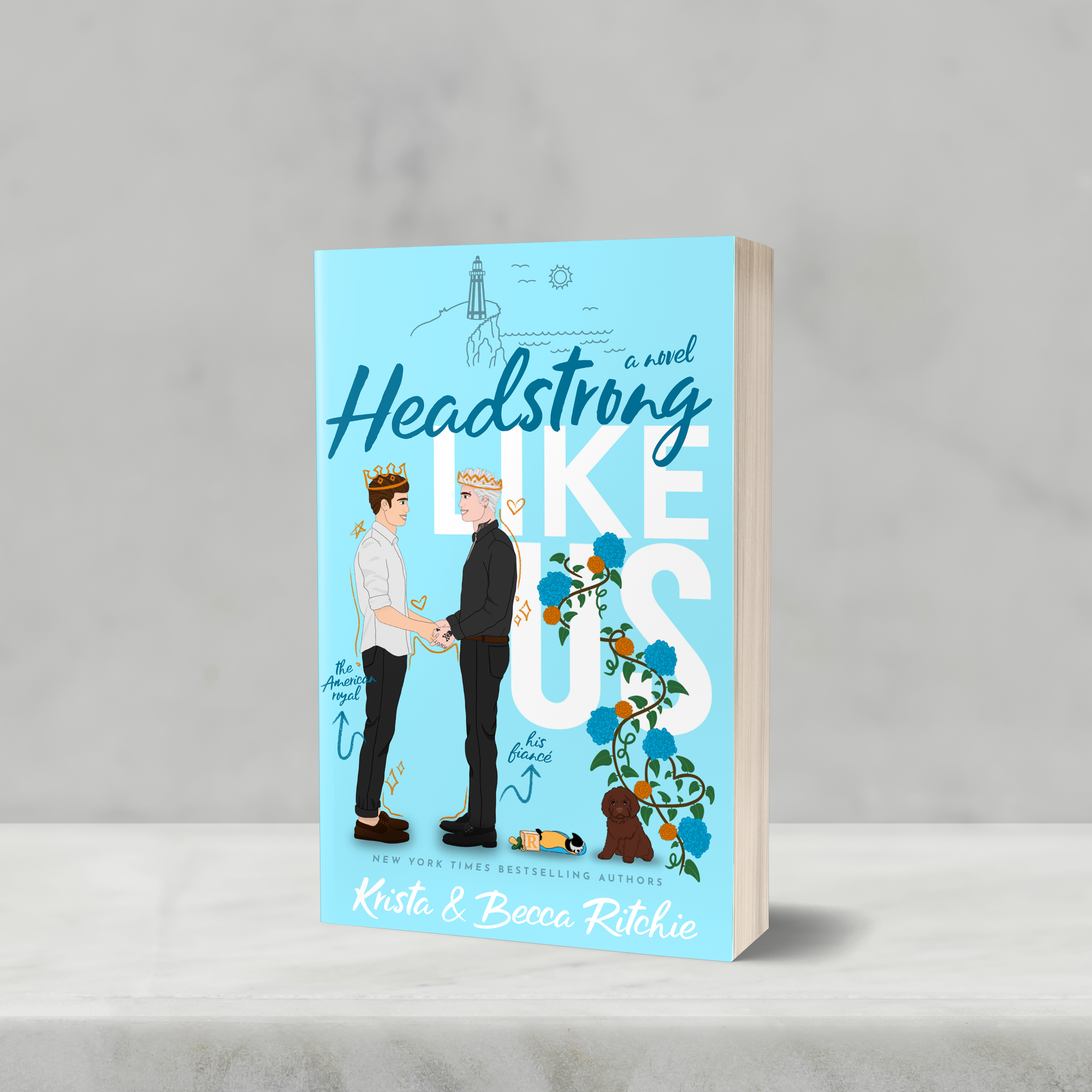 Headstrong Like Us (Special Edition) (with Signed Bookplate)